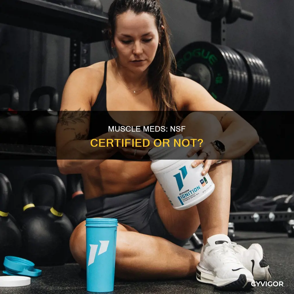 is muscle meds nsf certified