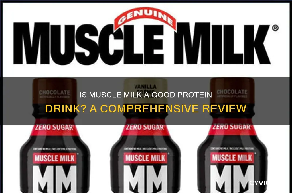 is muscle milk a good protein drink