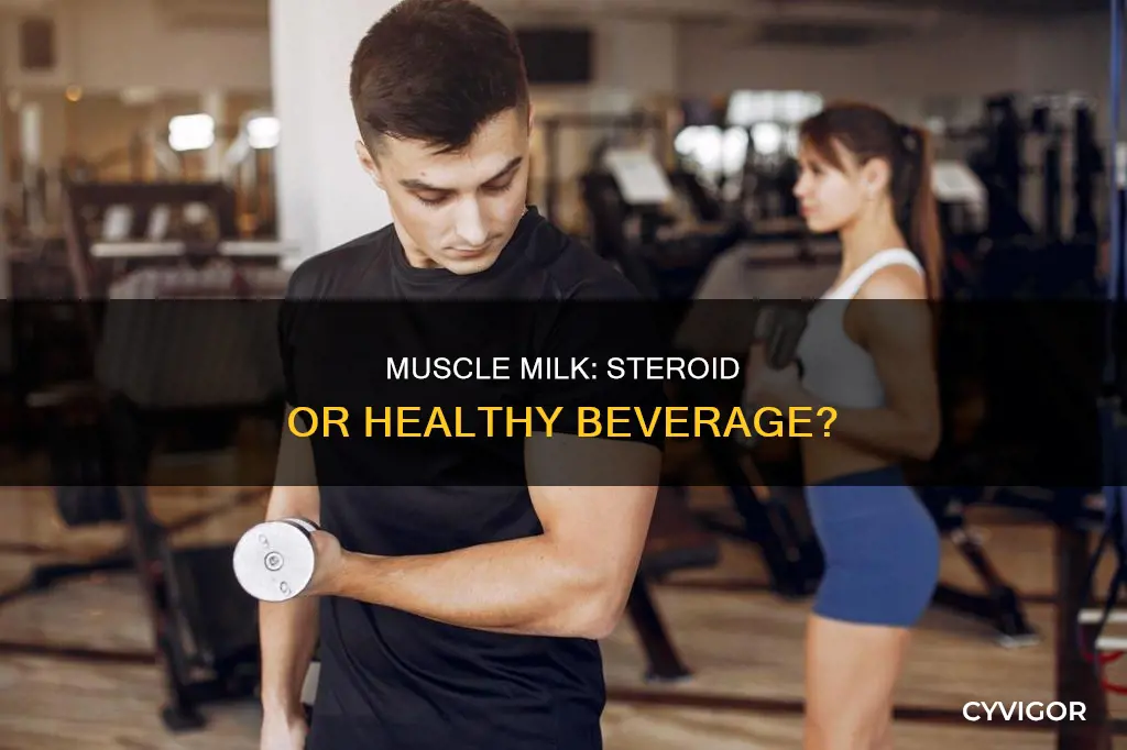 is muscle milk a steroid