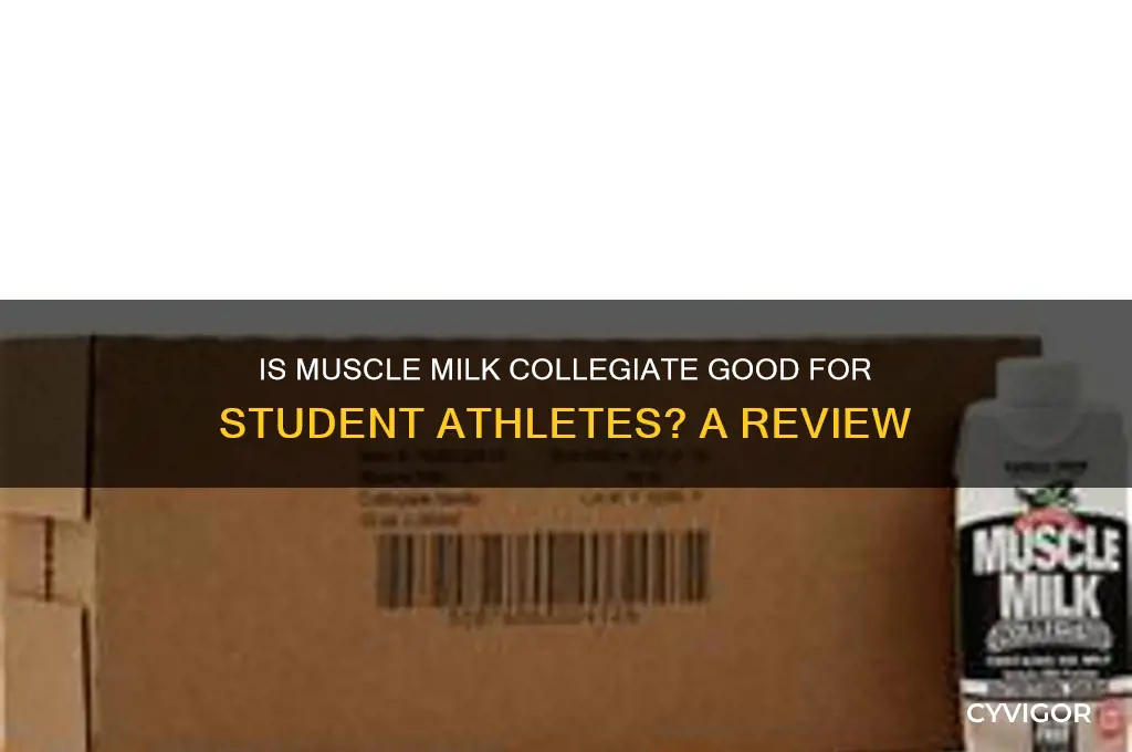 is muscle milk collegiate good