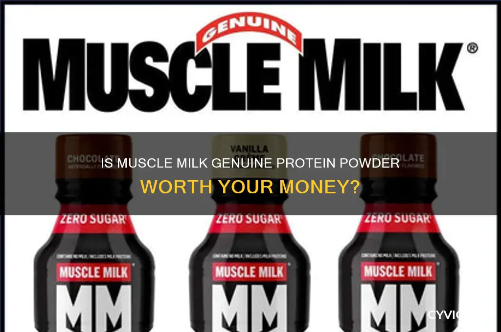 is muscle milk genuine protein powder good
