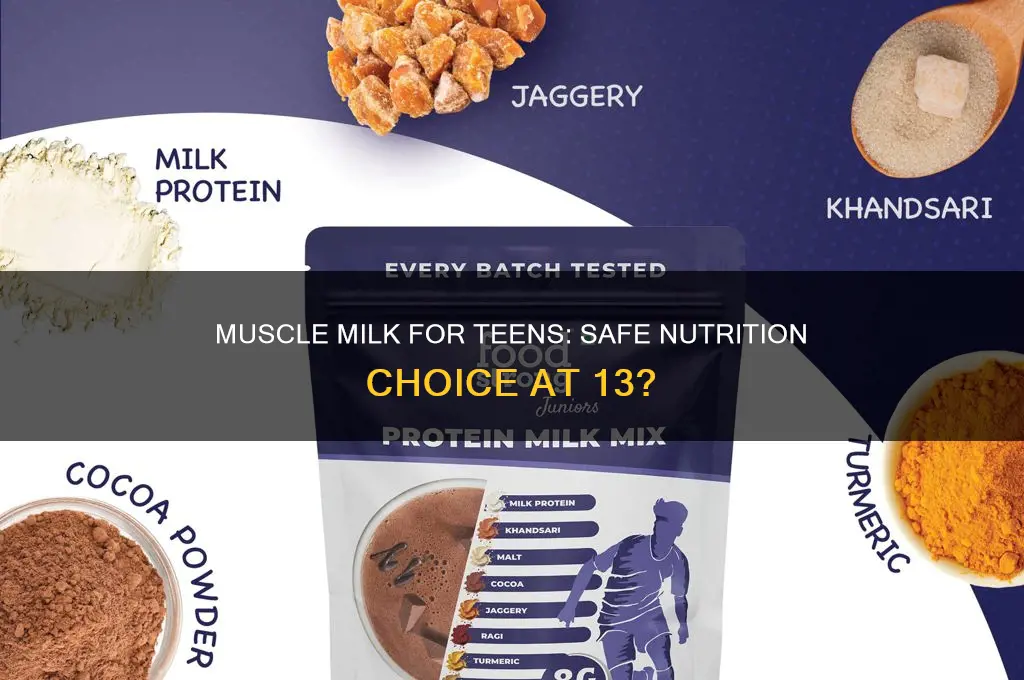 is muscle milk good for 13 year olds