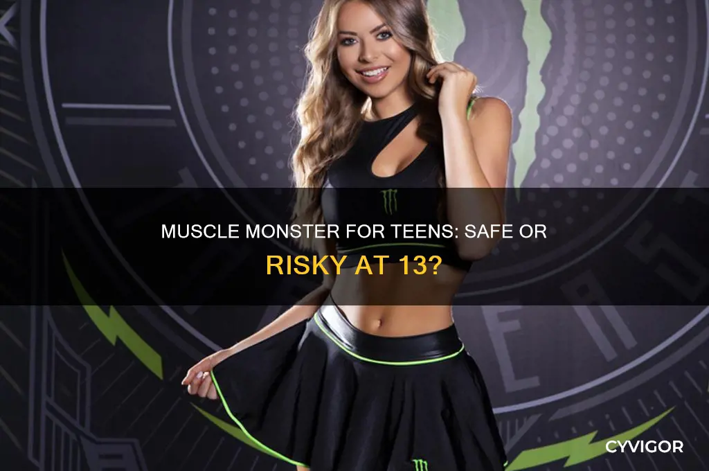 is muscle monster good for a 13 year old