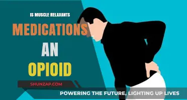 Muscle Relaxants vs. Opioids: Understanding the Key Differences