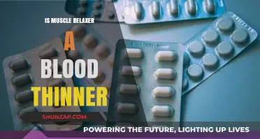 Muscle Relaxers and Blood Thinning: Unraveling the Connection and Risks