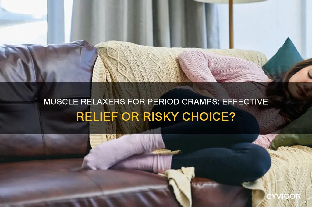 is muscle relaxer good for period cramps