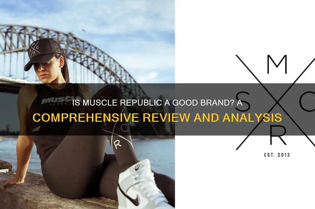 is muscle republic a good brand
