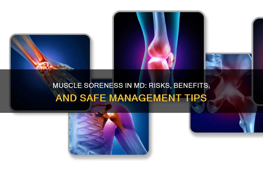 is muscle sorness bad for people with md