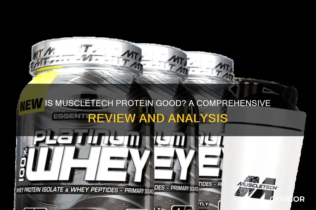 is muscle tech protein good