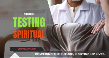 Muscle Testing: Spiritual or Scientific?