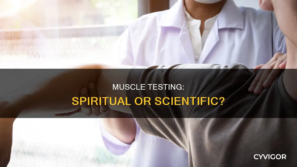 is muscle testing spiritual
