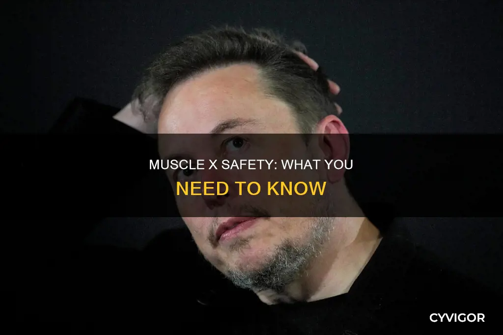 is muscle x safe