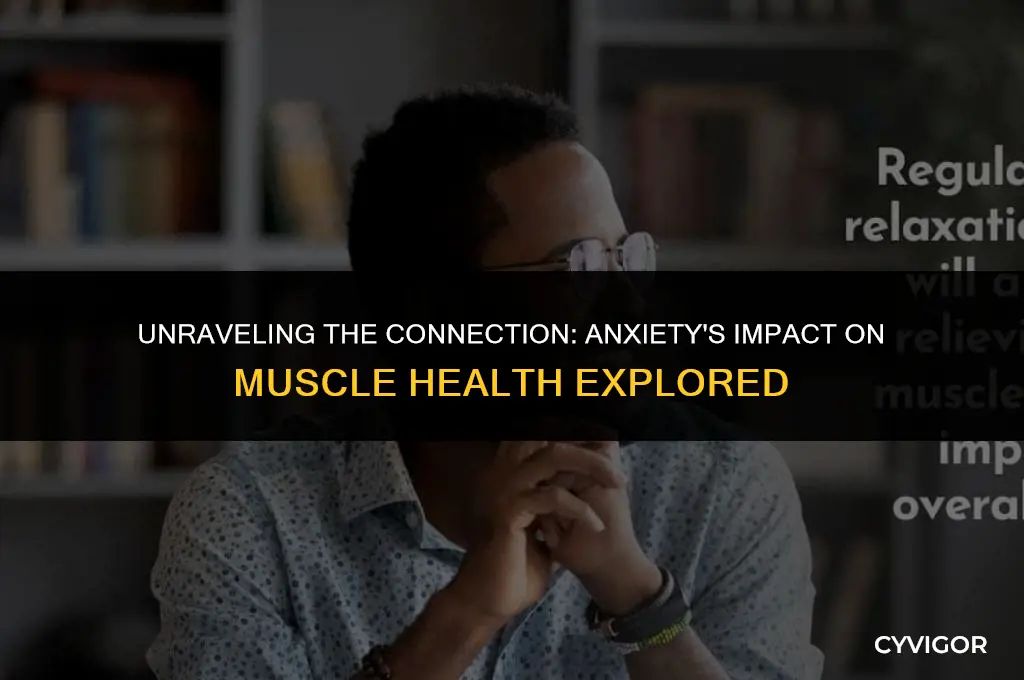 is muscles affected in anxiety