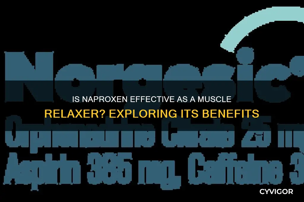 is naproxen a good muscle relaxer