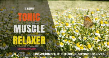 Nerve Tonic as Muscle Relaxer: Benefits, Uses, and Effectiveness Explained
