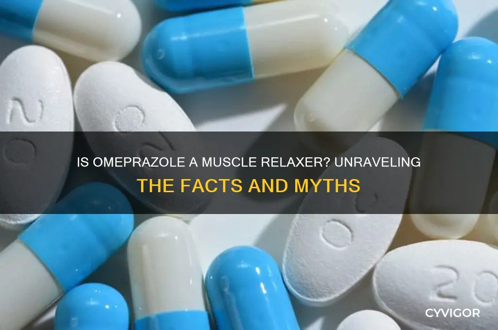 is omeprazole a muscle relaxer