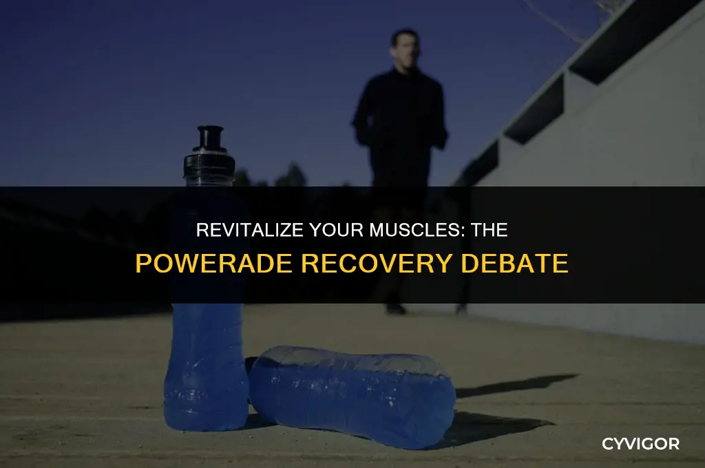 is powerade good for muscle recovery
