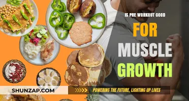 Unlocking Muscle Growth: The Truth About Pre-Workout Supplements
