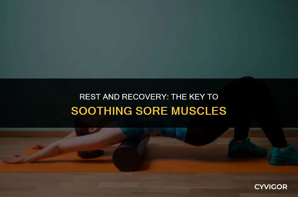 is rest good for sore muscles