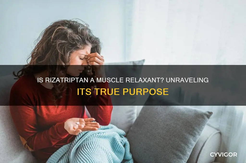 is rizatriptan a muscle relaxant