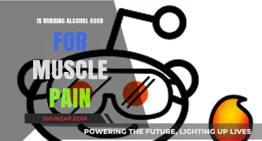 Rubbing Alcohol for Muscle Pain: Effective Relief or Myth?