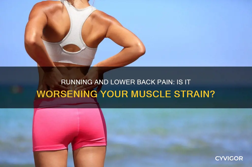 is running bad for lower back pain muscle strained