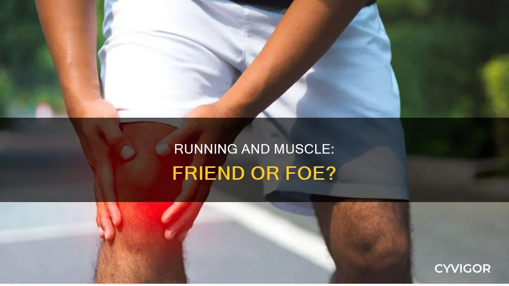 is running bad for muscle
