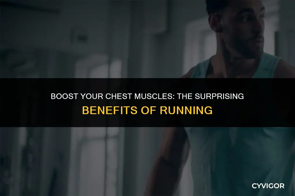 is running good for chest muscle