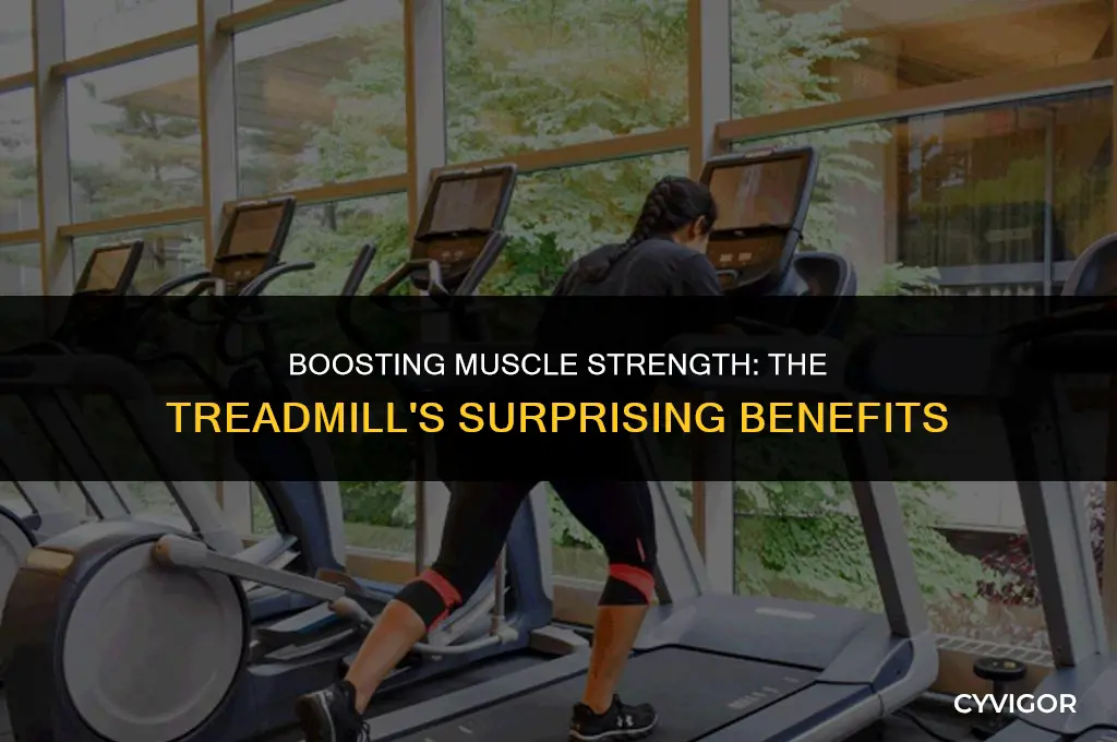 is running on treadmill good for weak muscles