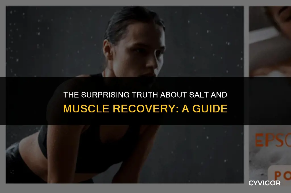 is salt good for muscle recovery