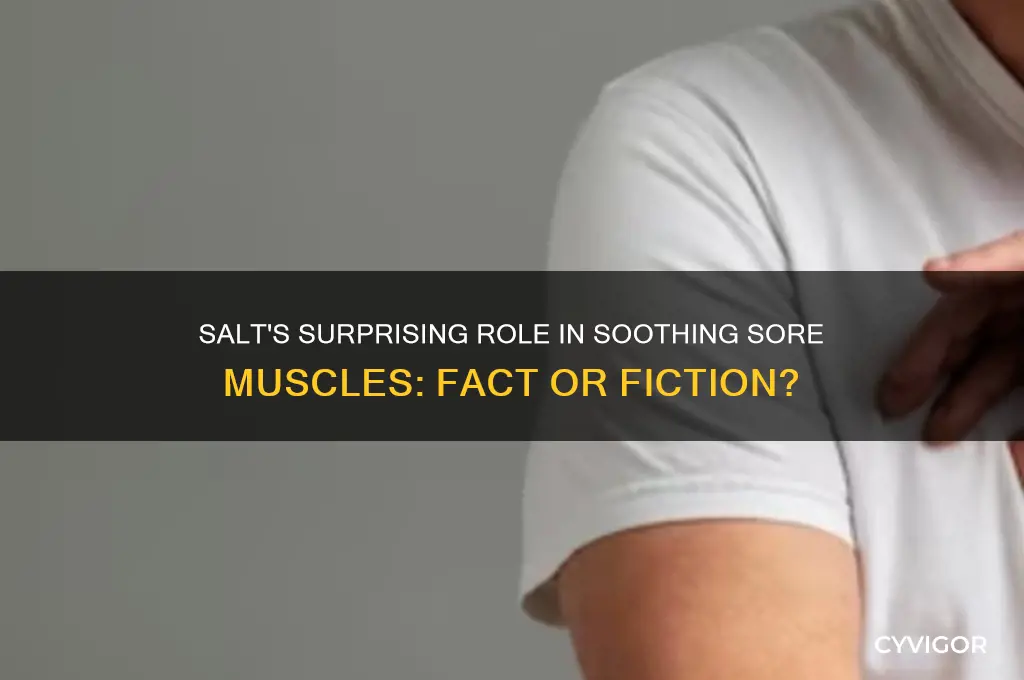 is salt good for sore muscles