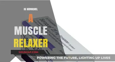 Is Seroquel a Muscle Relaxer? Understanding Its Uses and Effects