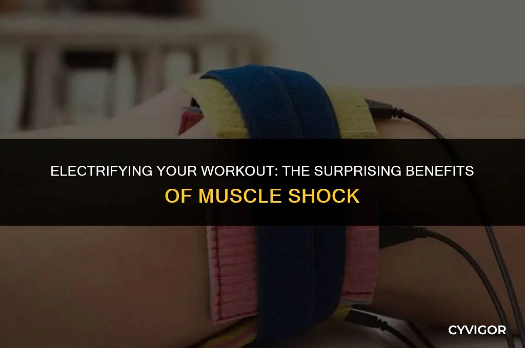 is shocking your muscles good