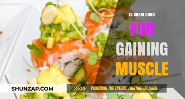 Sushi for Muscle Gain: A Nutritional Powerhouse or Myth?