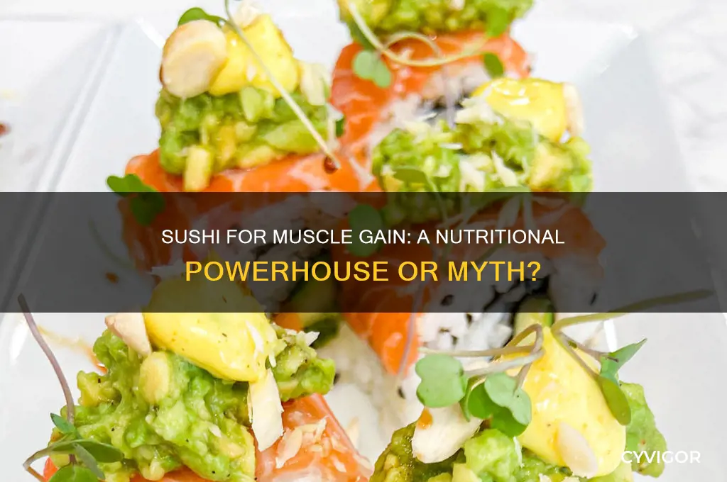 is sushi good for gaining muscle