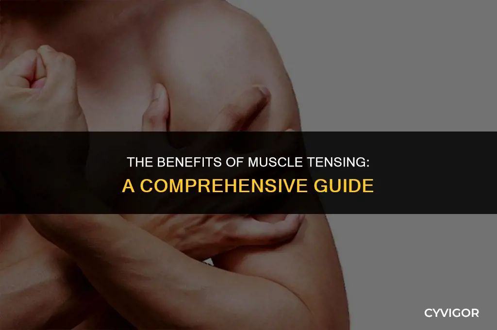 is tensing muscles good