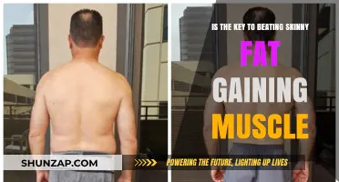 Beating Skinny Fat: Is Muscle Gain the Ultimate Solution?