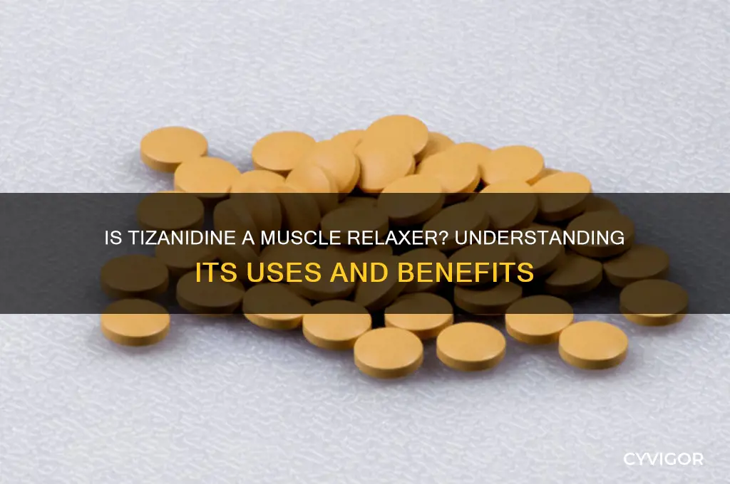 is tizanidine a muscle relaxer
