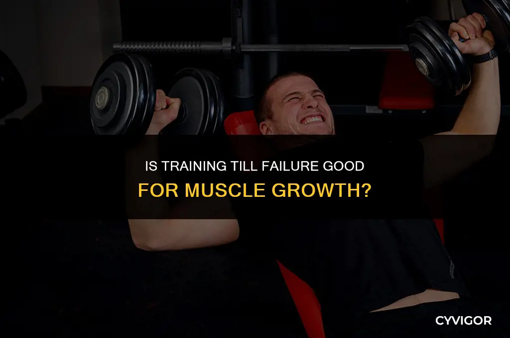 is training till failure good for muscle growth