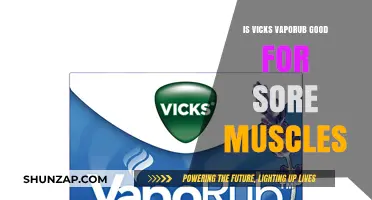 Vicks Vaporub for Sore Muscles: Effective Relief or Just a Myth?