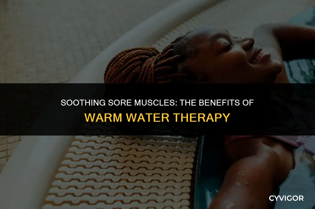 is warm water good for muscles