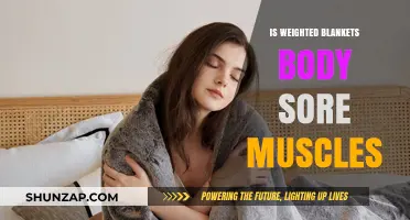 Weighted Blankets for Sore Muscles: Relief or Myth?