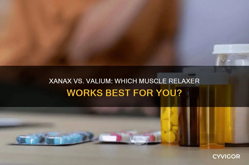 is xanax or valium a better muscle relaxer