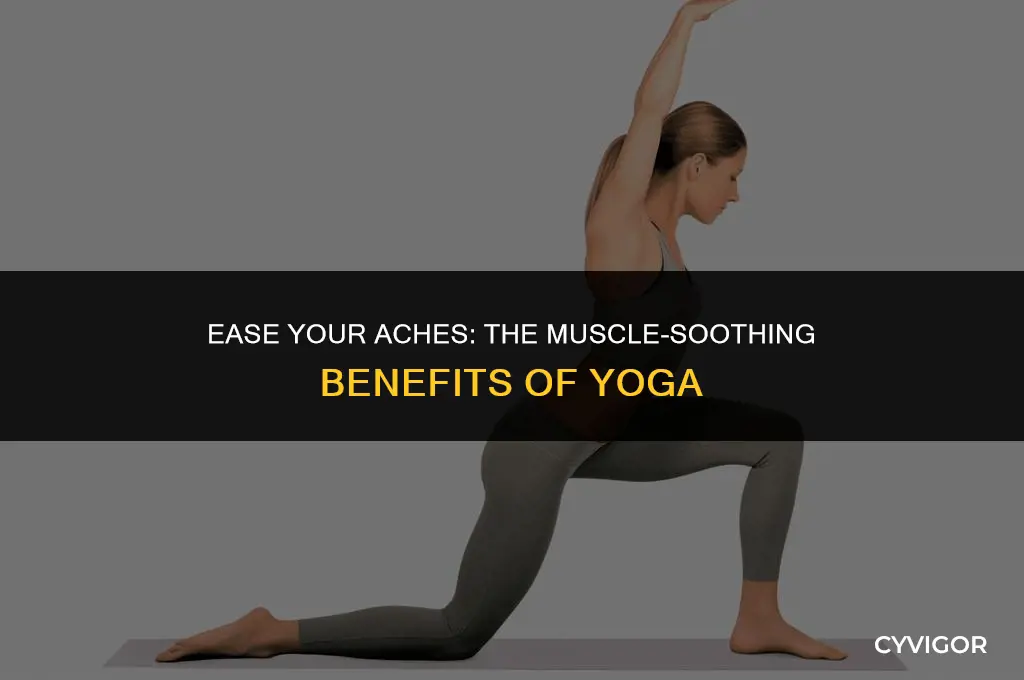 is yoga good for aching muscles