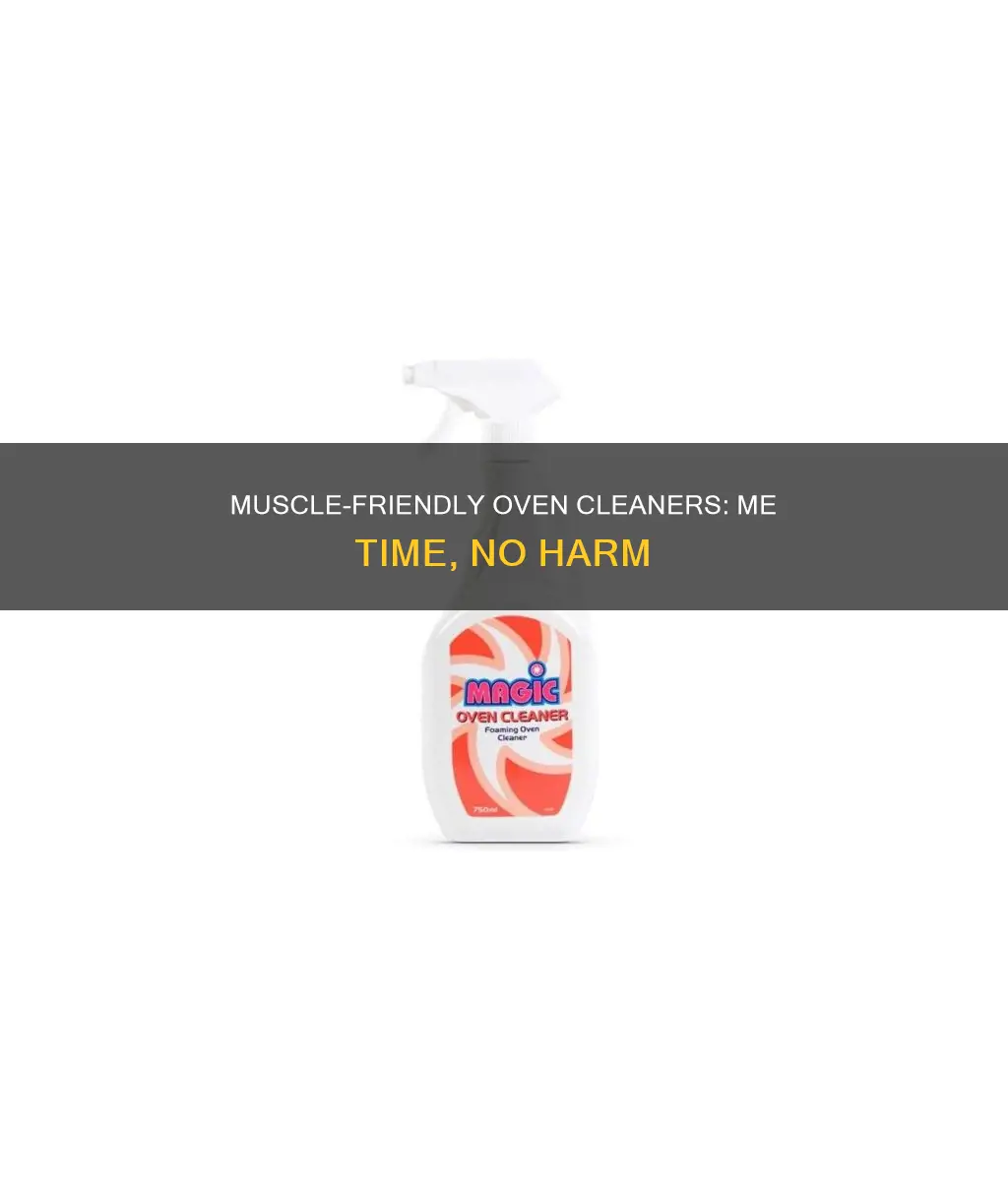 me muscle oven cleaner