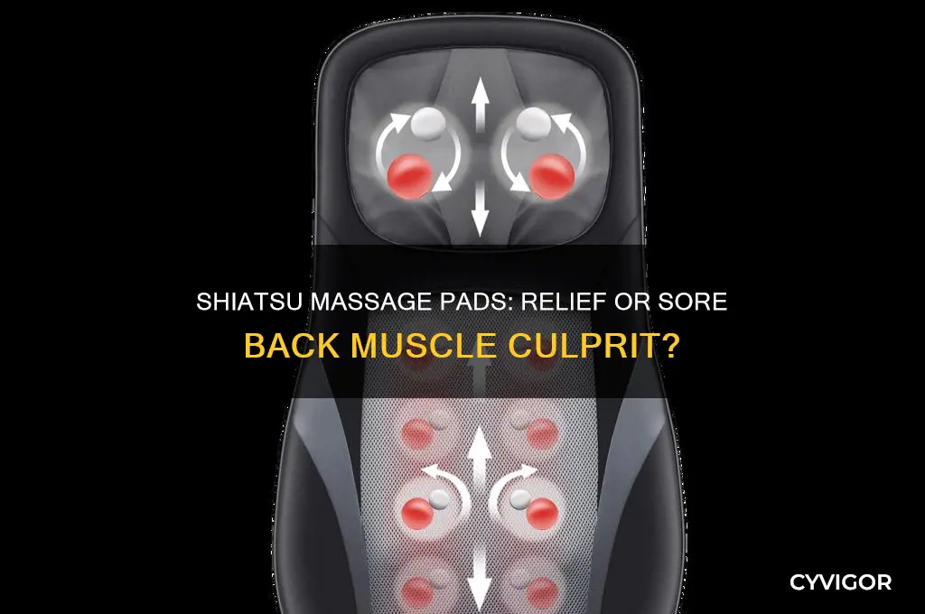 should a shiatsu massage pad give you sore back muscles