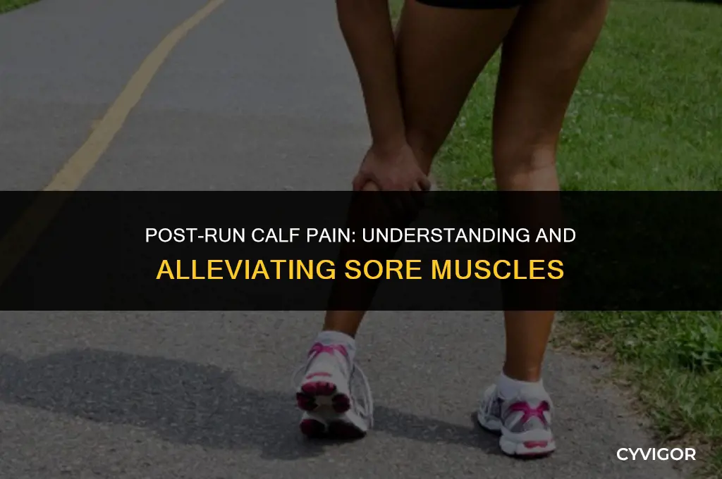 should calf muscles hurt after running