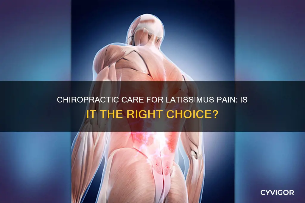should i see a chiropracter for latissimus muscle pain