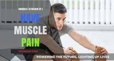 Should You Stretch with Muscle Pain? Expert Tips and Advice