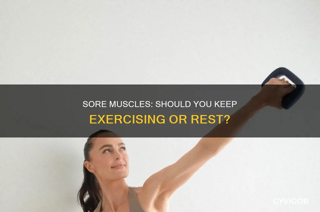should you carry on exercising with sore muscles